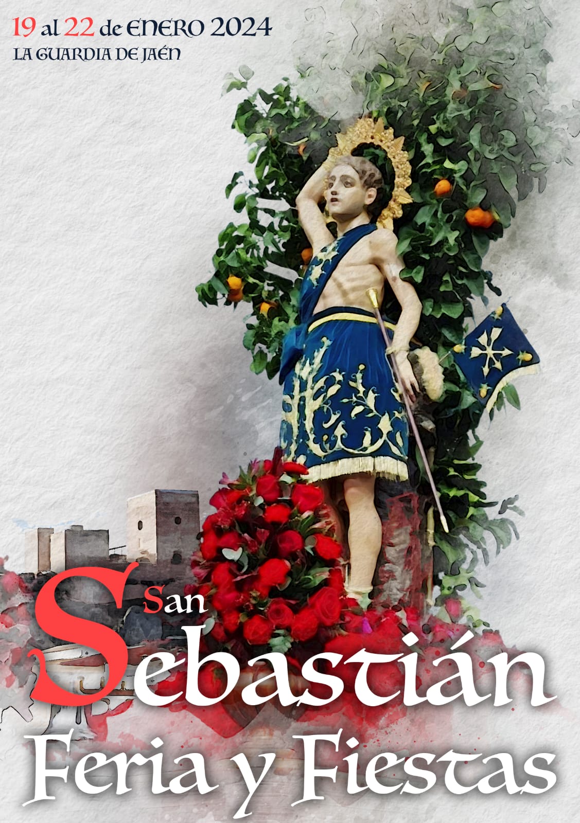 Feria y Fiestas en honor de San Sebastián 2024 La Guardia de Jaén